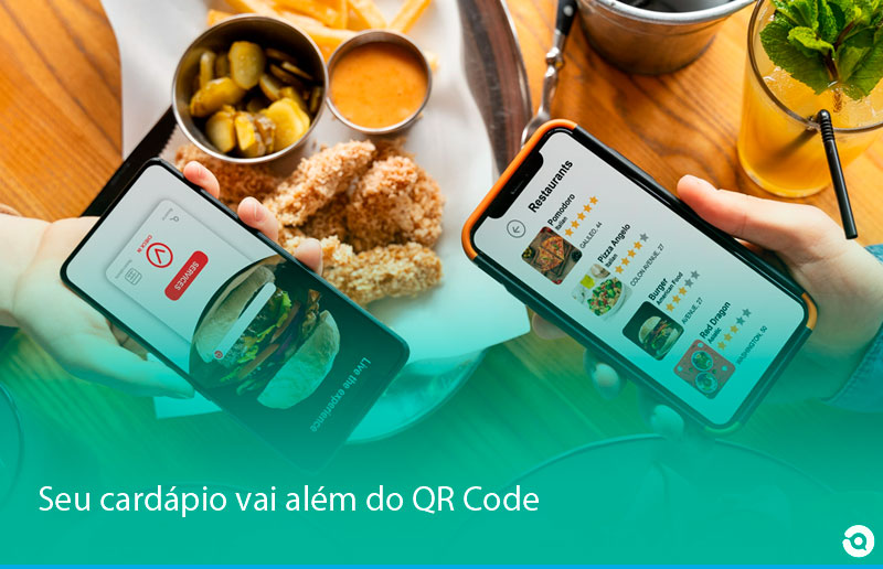 Por que o cardápio digital é mais do que um QR Code